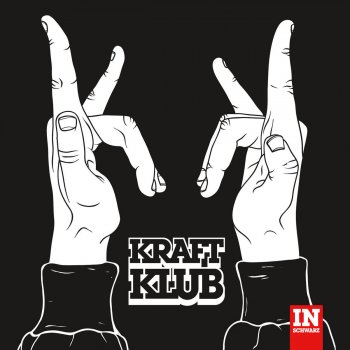 Kraftklub Hand in Hand