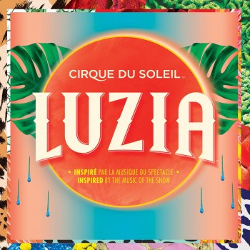 Cirque du Soleil Tiembla la Tierra
