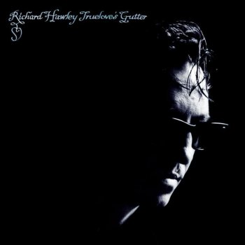 Richard Hawley Don't You Cry