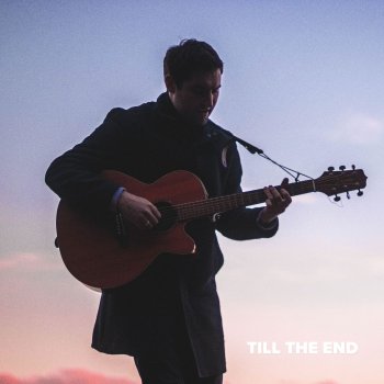 The Dziemians feat. Fionn Gardner Till the End