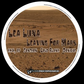 Lea Luna Leaving For Mars (Cold Blank's Mega Monster Energy Mix)