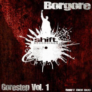 Borgore Love (Gagging Vip Mix) - Shift Recordings (Dubstep)