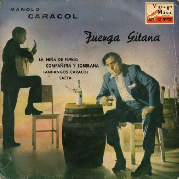 Manolo Caracol Saeta