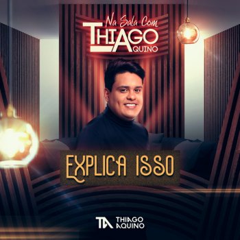 Thiago Aquino Explica Isso