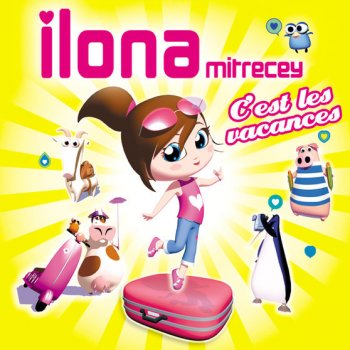 Ilona C'Est Les Vacances - Karaoke Version