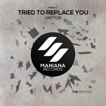 Jaytor Tried to Replace You (Zonatto & Di Morais Remix)