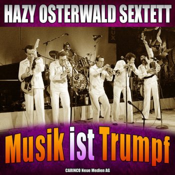 Hazy Osterwald Sextett Aber morgen haben wir Geld