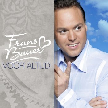 Frans Bauer Un Dos Très - Un Dos Très