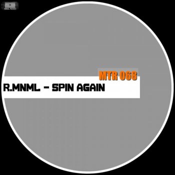 Исполнитель R.MNML, альбом Spin Again