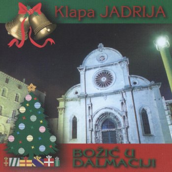 Klapa Jadrija Badnja Večer
