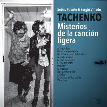Исполнитель Tachenko, альбом Misterios de la Canción Ligera