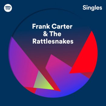 Frank Carter & The Rattlesnakes Snake Eyes - Recorded at Spotify Studios NYC