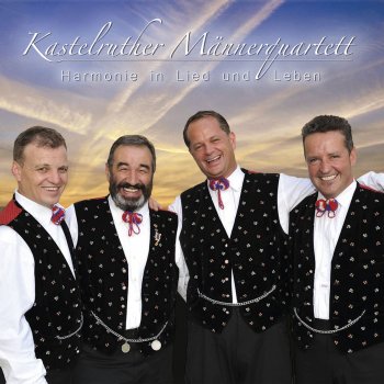 Kastelruther Männerquartett Harmonie führt uns zusammen