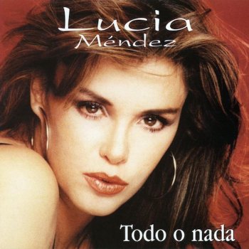 Lucía Mendez Si tu me dices ven