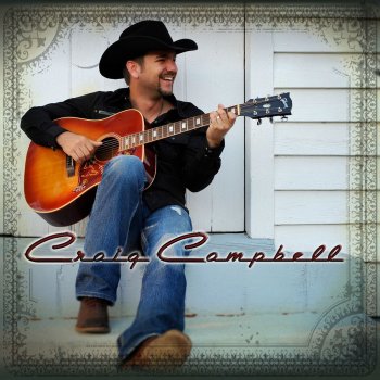 Craig Campbell You Probably Ain't