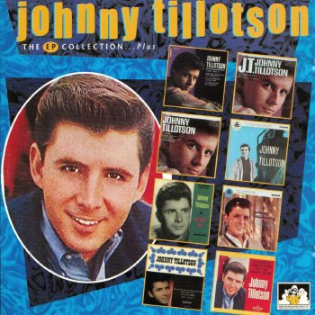 Johnny Tillotson Send Me the Pillow That You Dream