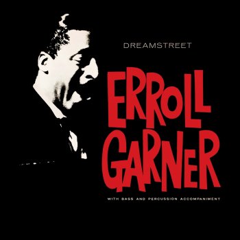 Erroll Garner By Chance