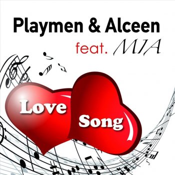 Playmen & Alceen feat. MIA. Love Song