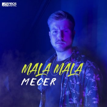Mecer Mala, Mala