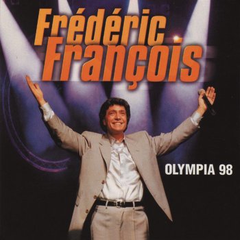 Frédéric François Les amants interdits (Live Olympia 1998)