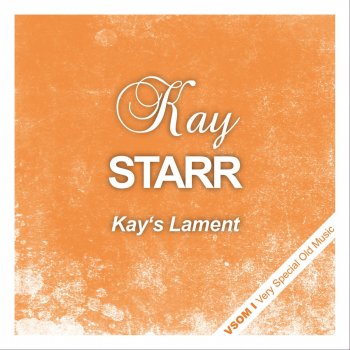 Kay Starr A Sunday Kind of Love (Remastered)