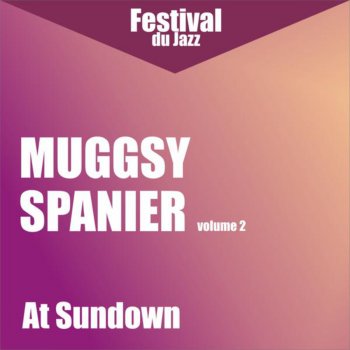 Muggsy Spanier That's a-Plenty (vers. 2) (Remastered)