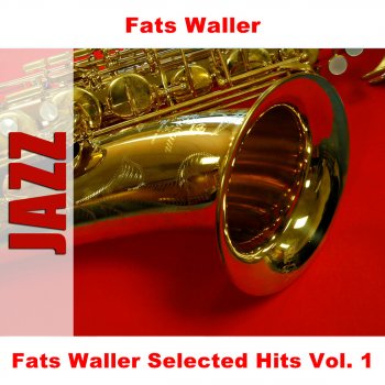 Fats Waller Anything That Happens Just Pleases Me (Original)