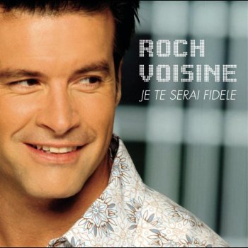 Roch Voisine On Mentira
