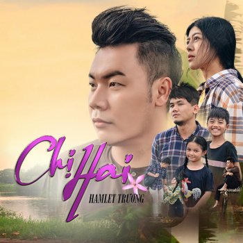 Hamlet Trương Chị Hai
