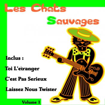 Les Chats Sauvages Tu es bath