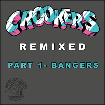 Crookers Dushi (Scottie B Remix)