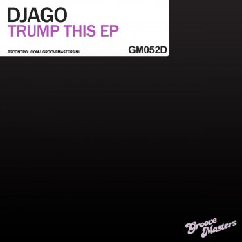 Djago Trump This (Original Mix)