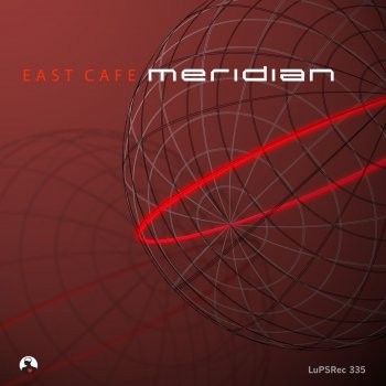 East Cafe Meridian - Original