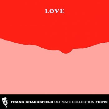 Frank Chacksfield Orchestra Love Is All Around