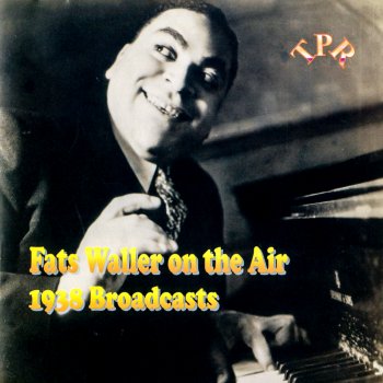 Fats Waller You Can't Be Mine (And Someone Else's Too)
