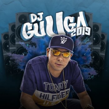 DJ Guuga É o Chefe