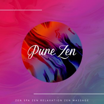 Zen Spa Zen Relaxation Zen Massage Breathy Stunning