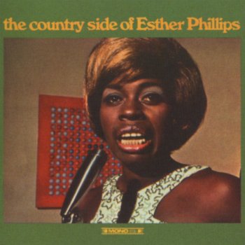 Esther Phillips Why Should We Try Anymore