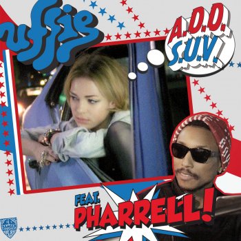 Uffie ADD SUV - Feat. Pharrell Williams [Hudson Mohawke Remix]