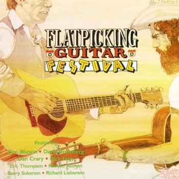 Исполнитель Eric Thompson, альбом Flatpicking Guitar Festival