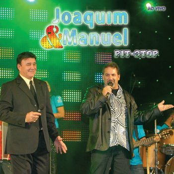 Joaquim & Manoel Boate Azul - Ao Vivo