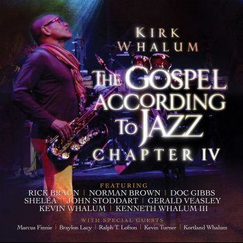 Kirk Whalum Intro to This Is the Day