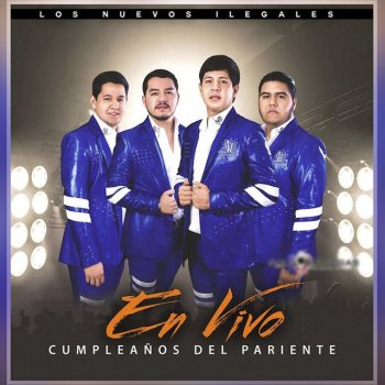 Los Nuevos Ilegales Corrido de Lalo - En Vivo