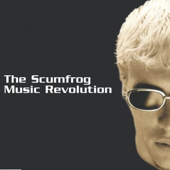 The Scumfrog Music Revolution (S-Man's Music Not War Mix)