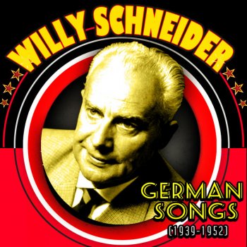 Willy Schneider Mädel, Ich Bin Dir So Gut