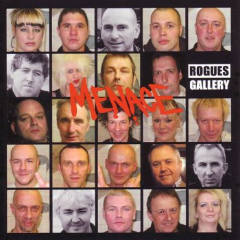 Исполнитель Menace, альбом Rogues Gallery