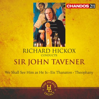 John Tavener feat. Richard Hickox, City of London Sinfonia & Patricia Rozario Eis Thanaton: Ask me not. Never search the inexpressible mystery of death (Mother)