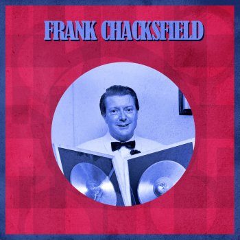 Frank Chacksfield I Couldn't Sleep a Wink Lat Night