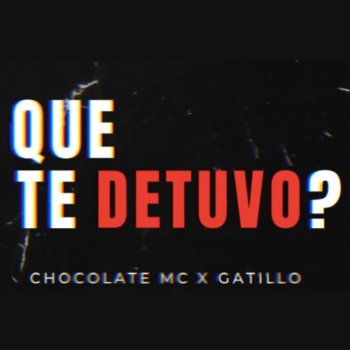 Chocolate Mc Que Te Detuvo?