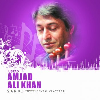 Amjad Ali Khan Raag Dhun